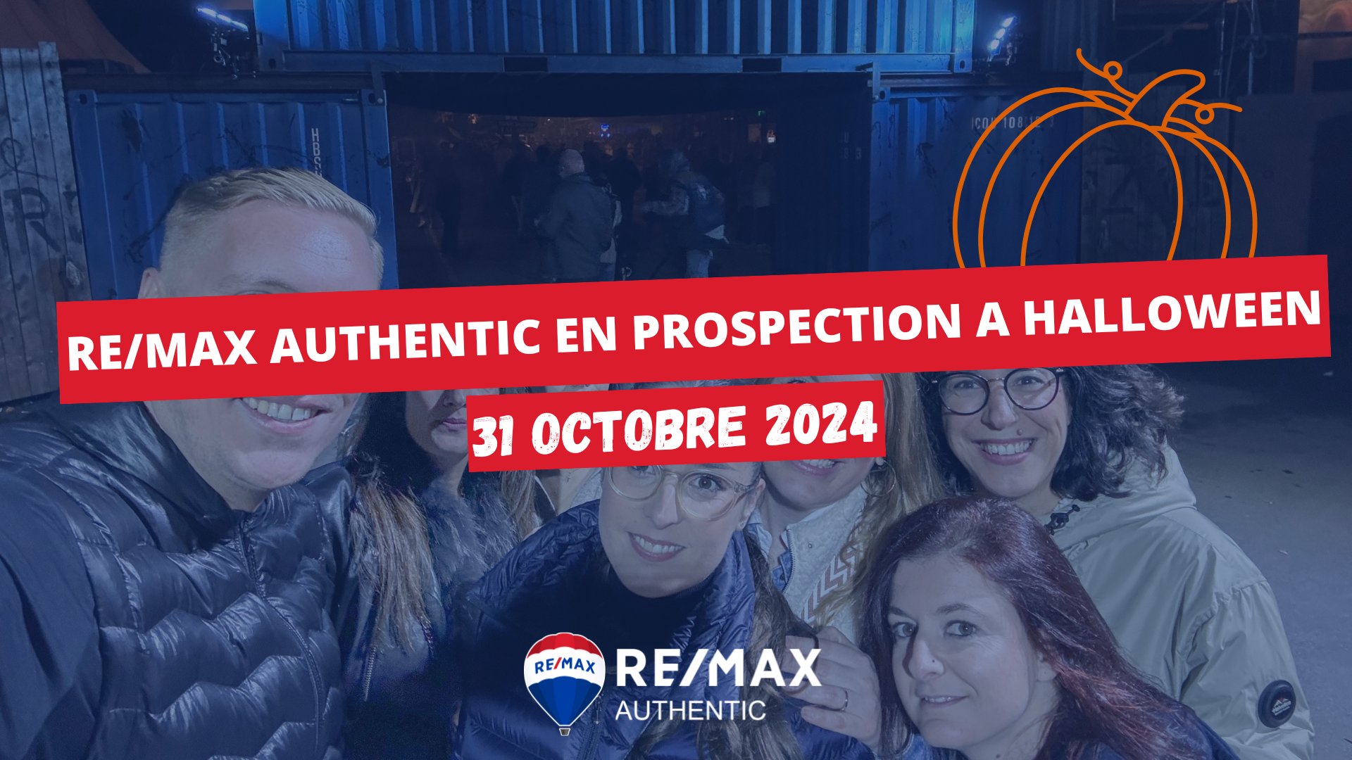 La team RE/MAX AUTHENTIC prospecte pour Halloween! - RE/MAX Authentic